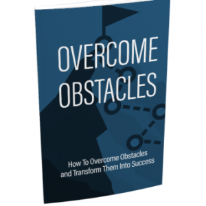 overcome obstacles